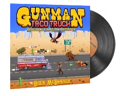 Trilha Sonora | Dren, Gunman Taco Truck